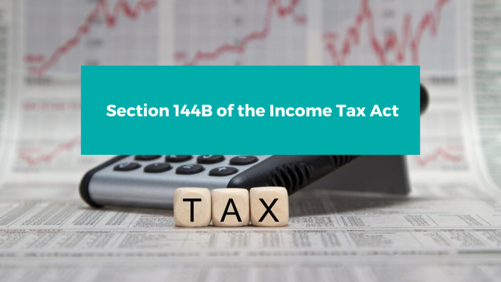 section 144b of Income Tax Act - faceless assessement